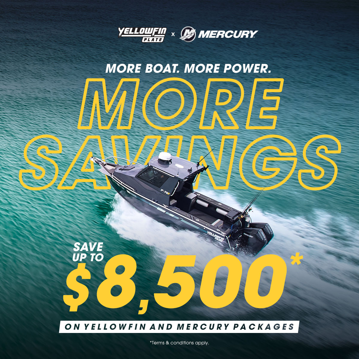 Save Up to $8,228 on Selected Yellowfin & Mercury Boat Packages
